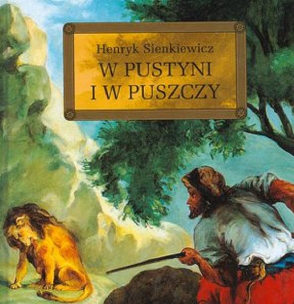 „W pustyni i w puszczy”. Kali jest jak George Floyd. Polonistka domaga się usunięcia powieści Sienkiewicza z listy lektur