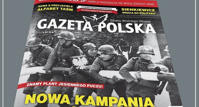 „Gazeta Polska” z fotomontażem niemieckich żołnierzy i przedstawicieli opozycji. "Żadnej myśli, pałkarska propaganda"
