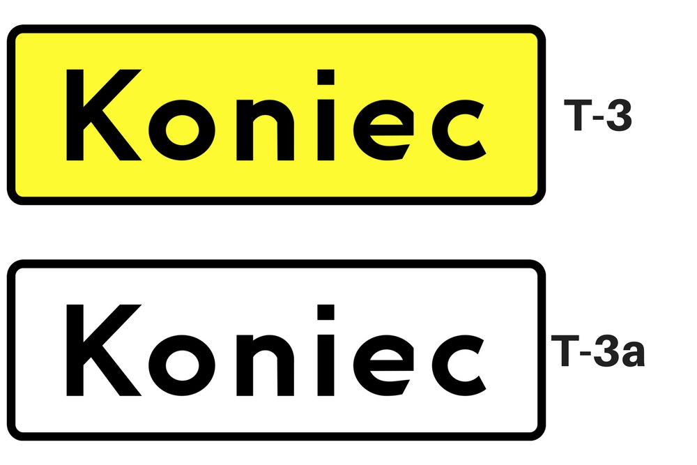 Tabliczki do znaków drogowych: T-3 tabliczki wskazujące koniec odcinka, na którym występuje (lub powtarza się) niebezpieczeństwo, T-3a tabliczki wskazujące koniec miejsca przeznaczonego do parkowania