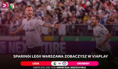 Viaplay pokaże mecze sparingowe Legii Warszawa