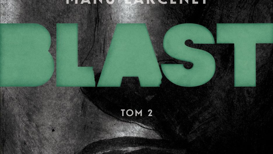 "Blast", tom 2, Mandioca, 2023