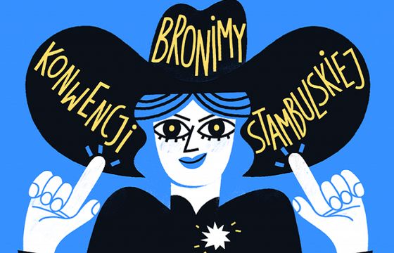 Fundacja Feminoteka w kampanii społecznej broni Konwencji Stambulskiej