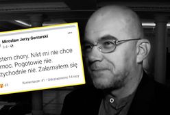 Nie żyje Mirosław Jerzy Gontarski. Ostatni wpis na Facebooku szokuje. Nikt nie chciał mu pomóc