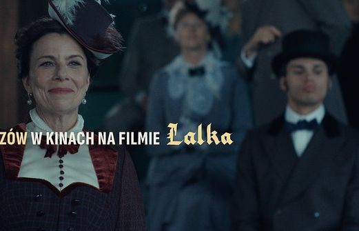 Kolejny pułap przebity. "Lalka" z 2 mln widzów w kinach. Weszła do TOP40 filmów