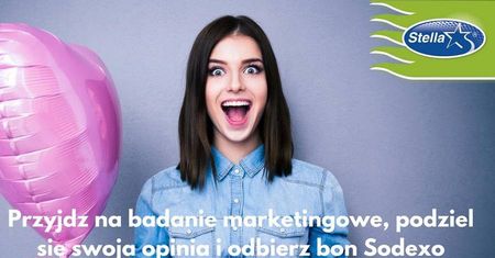Przyjdź na badanie marketingowe, podziel się swoją opinią i odbierz bon Sodexo