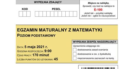 Matura 2021 z matematyki. Arkusze CKE. Rozwiąż i sprawdź czy zdałeś