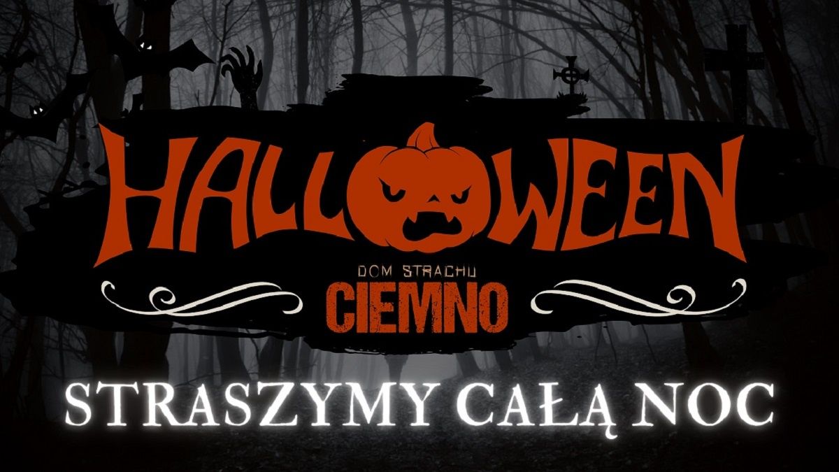 Halloween w Domu Strachu Ciemno
