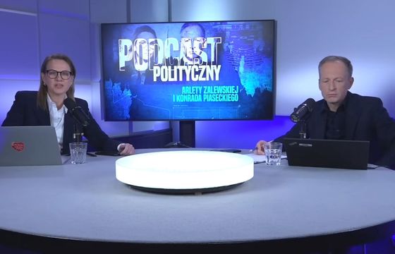 Zalewska i Piasecki we wspólnym „Podcaście Politycznym”