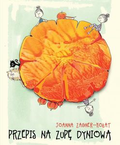 "Przepis na zupę dyniową": Docenić każdy dzień [RECENZJA]