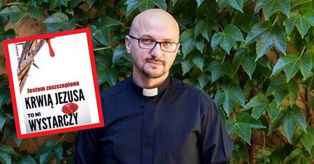 Piszą, że są "zaszczepieni krwią Jezusa". Mocny komentarz księdza