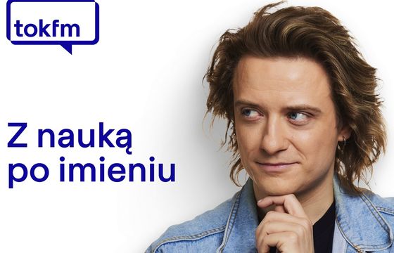 Nowa audycja w TOK FM. Autorem jest popularyzator nauki.