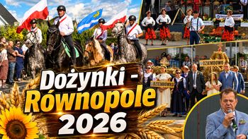 Dożynki w Równopolu. To trzeba obejrzeć
