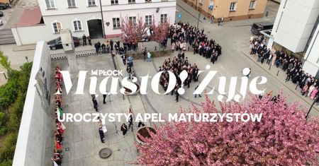 MiaastO!Żyje - Uroczysty apel maturzystów, mieszkania na start - 01.05.26r.