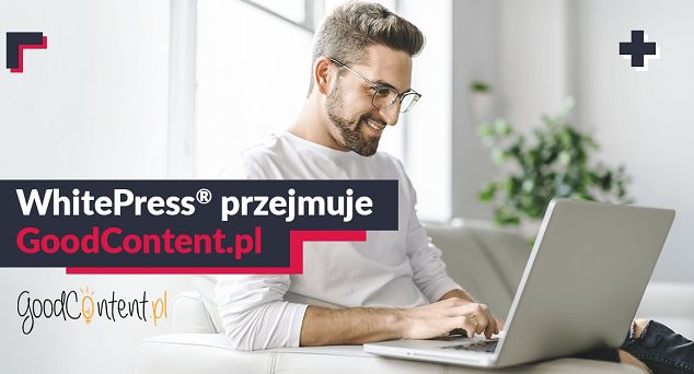 WhitePress przejmuje platformę GoodContent
