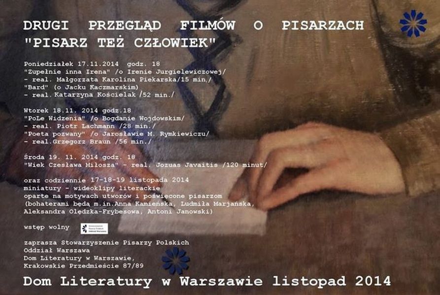 "Pisarz też człowiek". Drugi Przegląd Filmów o Pisarzach