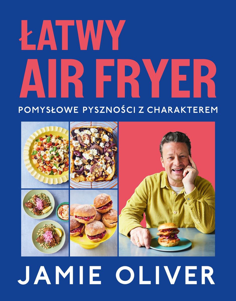 Okładka książki "Łatwy air fryer" Jamie Oliver