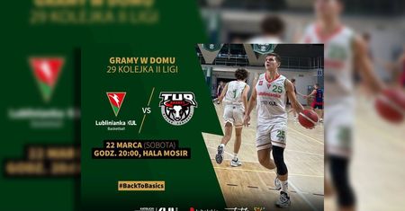 Decydujące starcie Lublinianki KUL Basketball. Walka o play-off trwa!