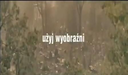 Użyj wyobraźni - rewelacyjna polska kampania społeczna!