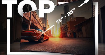 Który z dużych telewizorów wybrać? TOP 5 TV w rozmiarach 75-85”