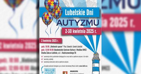 Lubelskie Dni Autyzmu. Warsztaty, konsultacje i niebieski spacer na znak solidarności