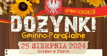 Dożynki w Turce 2024. Gwiazdą imprezy Camasutra. Zobacz godzinowy program