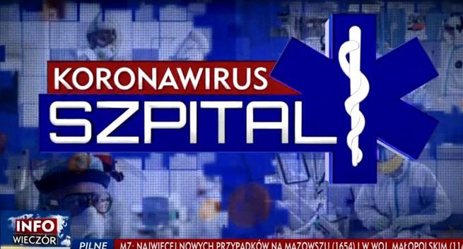 „Koronawirus szpital” nowym reporterskim cyklem TVP Info. „Chcemy pokazać, że to ciężka choroba”