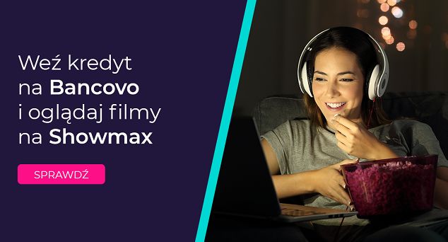Klienci Bancovo mają darmowego Showmaxa nawet na rok