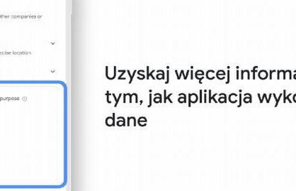 Sekcja Bezpieczeństwo danych w Google Play. Nowe obowiązki dla deweloperów