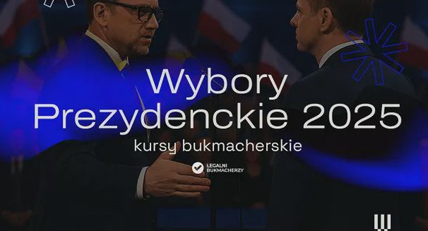 Wybory prezydenckie 2025 – kursy bukmacherskie