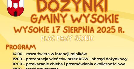 Dożynki Gminy Wysokie 2025. Na scenie wystąpi zespół Bayera!