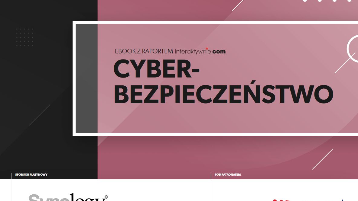 Cyberbezpieczeństwo - raport interaktywnie.com