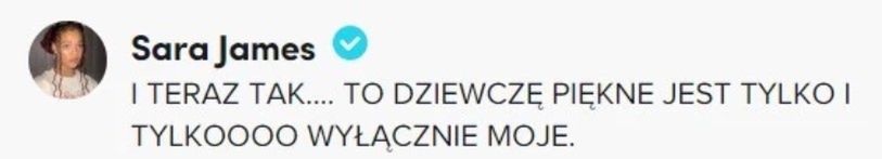 Sara James z odważnym wyznaniem