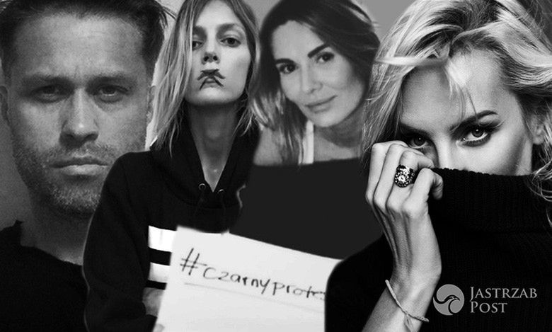 Plejada gwiazd wspiera Czarny Protest: Anja Rubik, Agnieszka Szulim, Zuzanna Bijoch, Adam Nergal Darski, Hanna Lis, Maciej Zakościelny, Karolina Malinowska i inni...