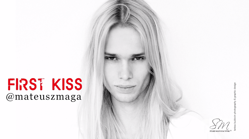 Mateusz Maga First Kiss piosenka na Eurowizję 2017