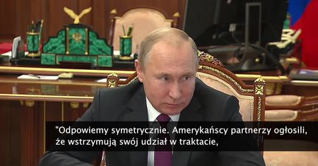 W. Putin: Rosja wstrzymuje udział w INF