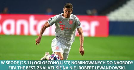 Robert Lewandowski doceniony. Znalazł się wśród nominowanych do nagrody FIFA The Best.