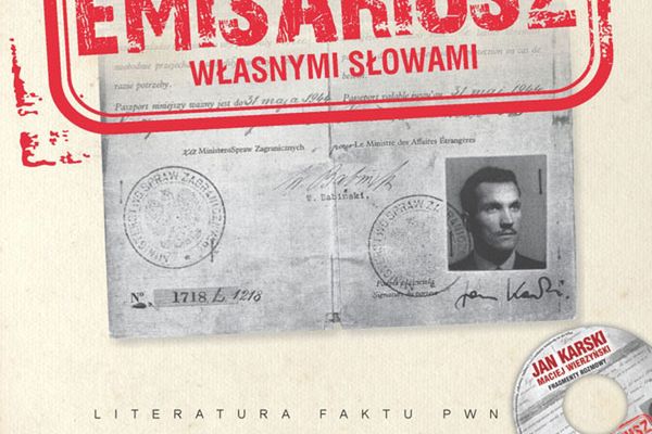 "Emisariusz" - rozmowy z Janem Karskim