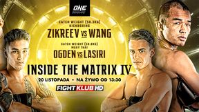 MMA. Czwarta odsłona ONE Championship: Inside the Matrix w Fightklubie