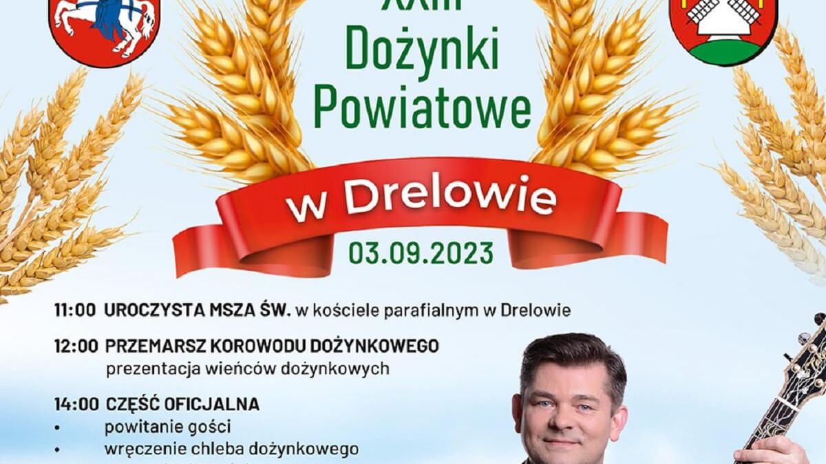 Dożynki powiatu bialskiego w Drelowie 2023