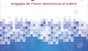 Digilectes. langages de l'homo electronicus et ludens