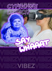 "Pokolenie Tamagotchi" - w przyszłości dzieci będą WIRTUALNE? Szykujcie się na zmianę pieluch w Metaversie