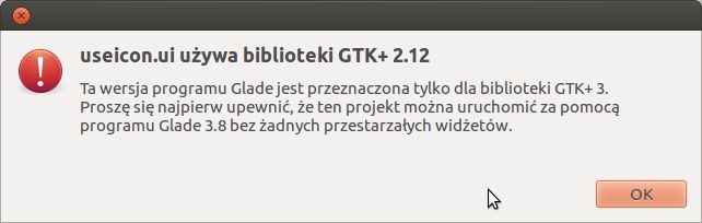 Ostrzeżenie o niezgodności Glade z używaną wersją GTK+