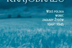 "Zarys krajobrazu" - los Żydów szukających schronienia na polskiej wsi