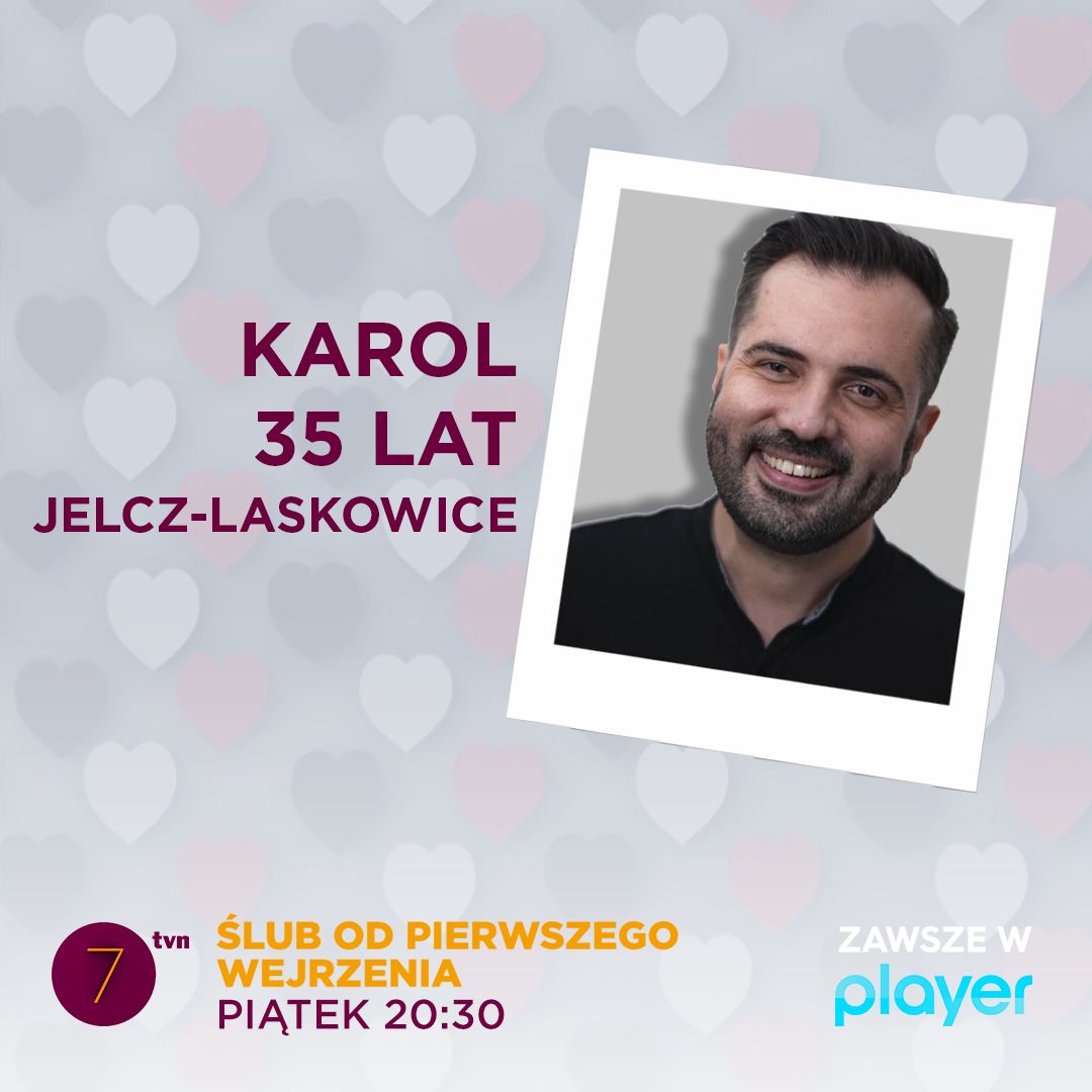 Karol ze "Ślubu od pierwszego wejrzenia"