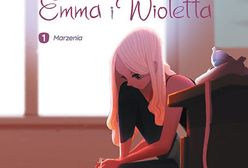 "Emma i Wioletta –1. Marzenia": Idealny układ [RECENZJA]