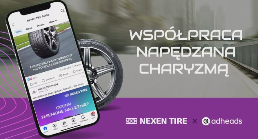 Nexen Tire Polska nowym klientem Adheads. Marka debiutuje na socialach