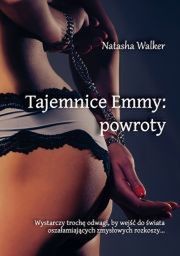 „Tajemnice Emmy: powroty”, Natasha Walker