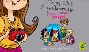 Emi (#7). Emi i Tajny Klub Superdziewczyn. Tom 7. - CD. Poszukiwacze przygód