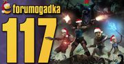 Forumogadka #117 Ta o Wii U, kababach i powrocie Bajtka