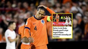 Holenderskie media tak piszą o tym, co stało się w meczu z Polską
